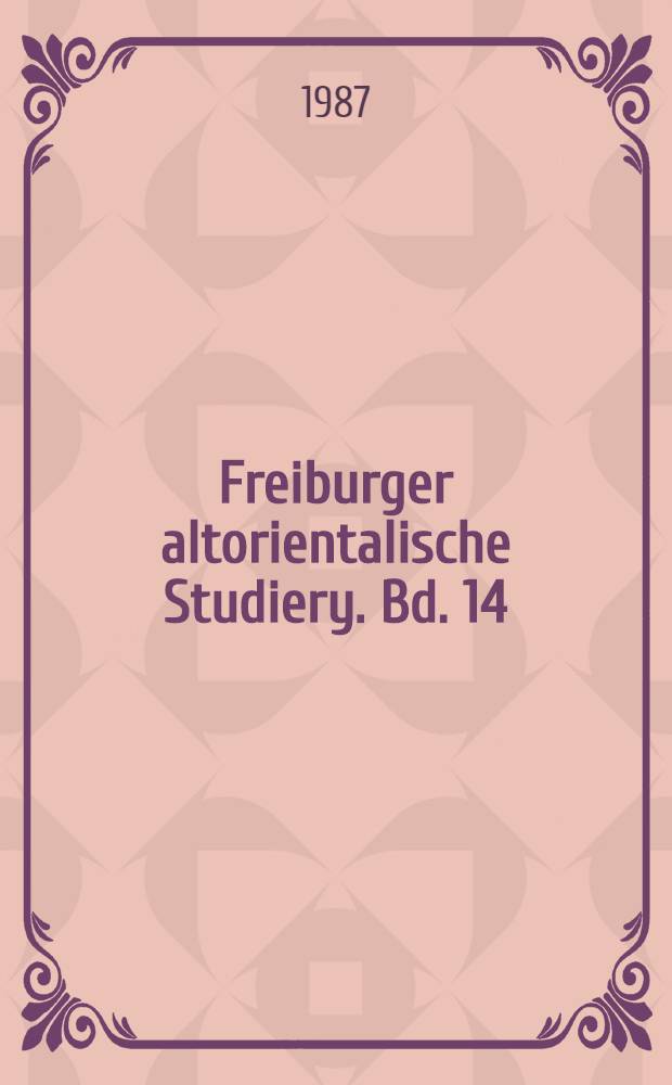 Freiburger altorientalische Studiery. Bd. 14 : Syntax, Morphologie und Stil der jungbalonischen "hymnischen" Literatur