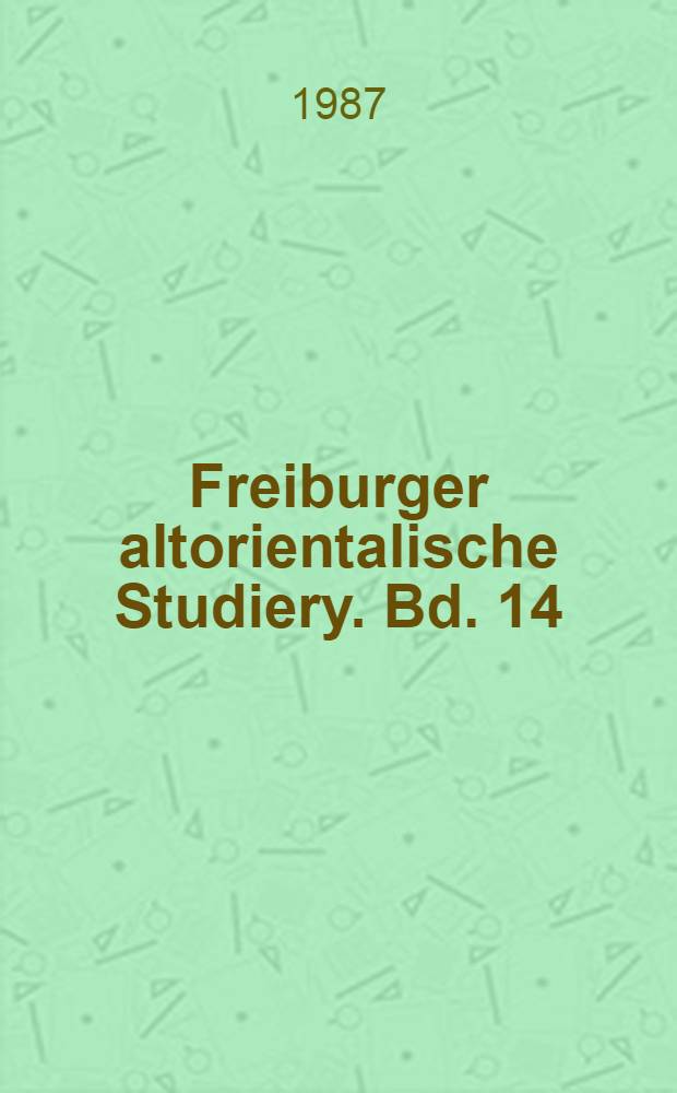 Freiburger altorientalische Studiery. Bd. 14 : Syntax, Morphologie und Stil der jungbalonischen "hymnischen" Literatur
