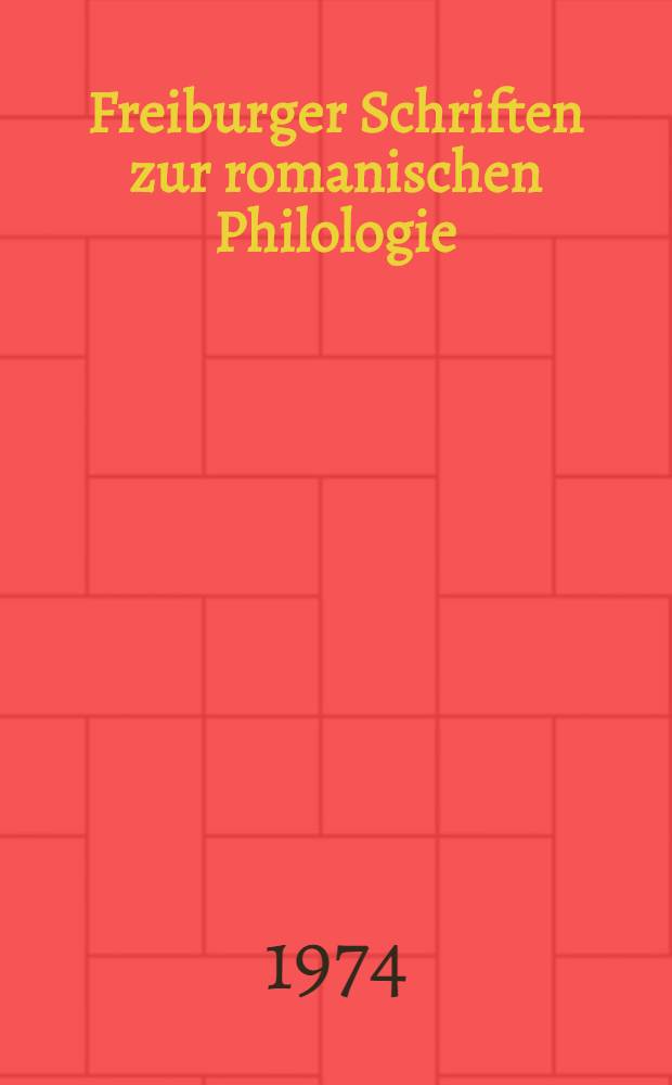 Freiburger Schriften zur romanischen Philologie