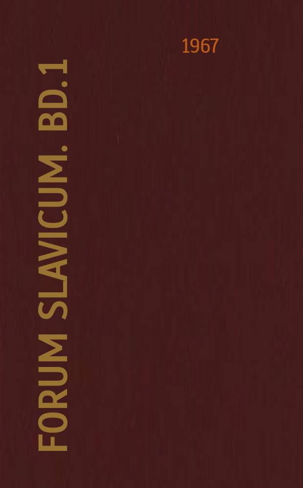 Forum Slavicum. Bd. 1 : Russische Literaturgeschichte des 19. Jahrhunderts