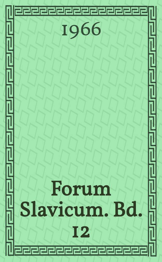 Forum Slavicum. Bd. 12 : Gogol', Turgenev, Dostoevskij, Tolstoj
