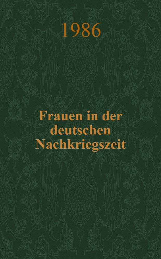 Frauen in der deutschen Nachkriegszeit