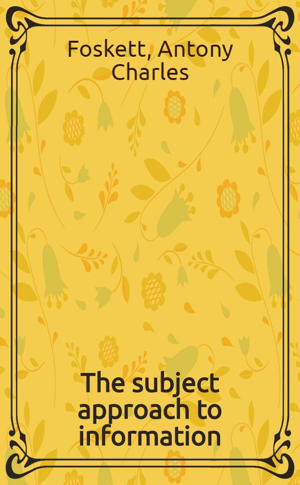 The subject approach to information