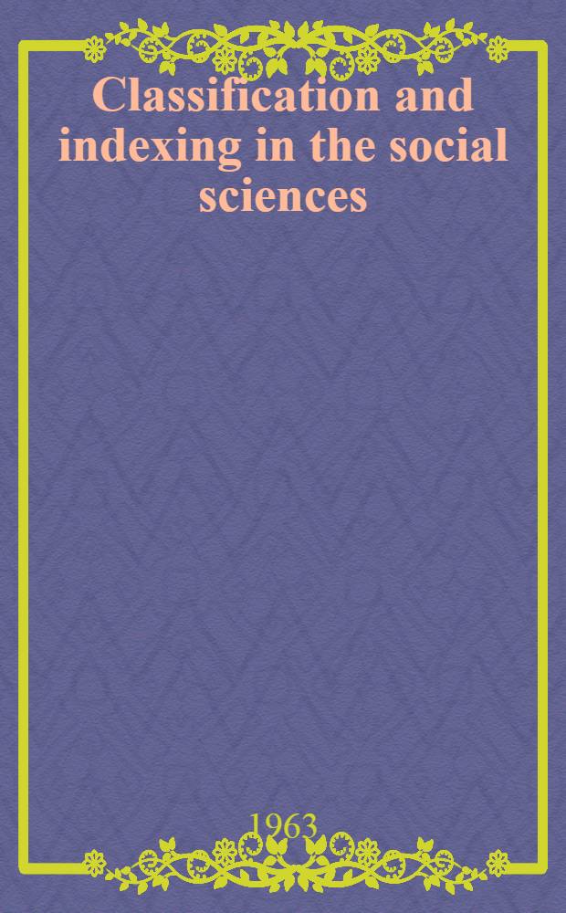 Classification and indexing in the social sciences