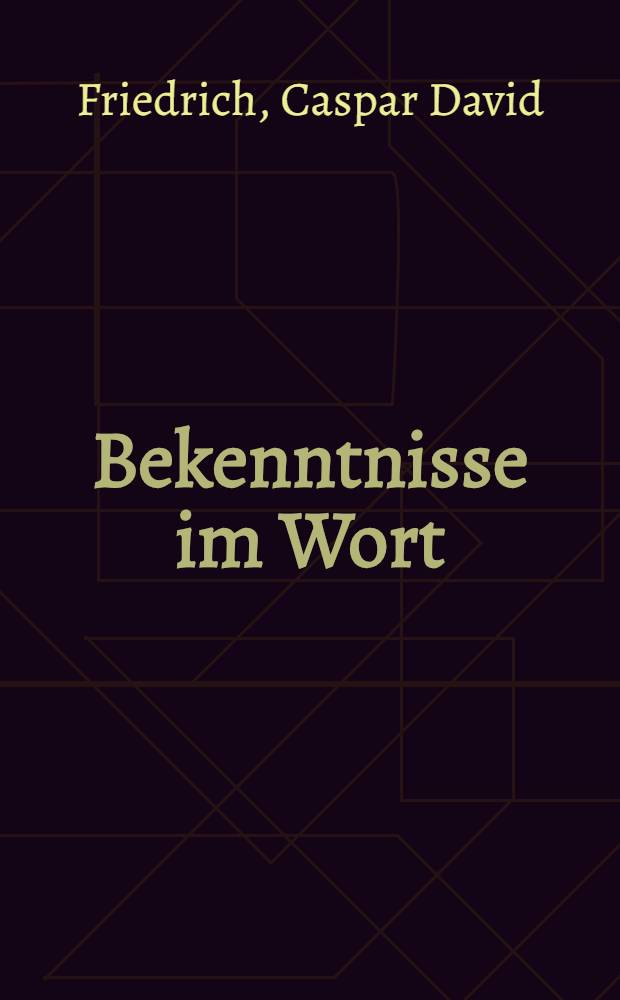 Bekenntnisse im Wort