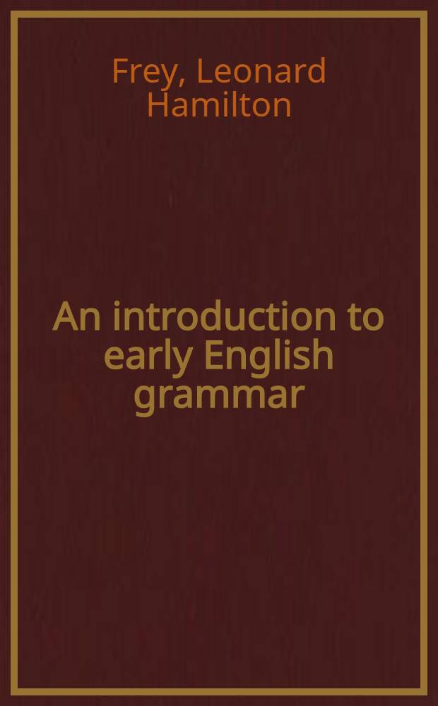 An introduction to early English grammar