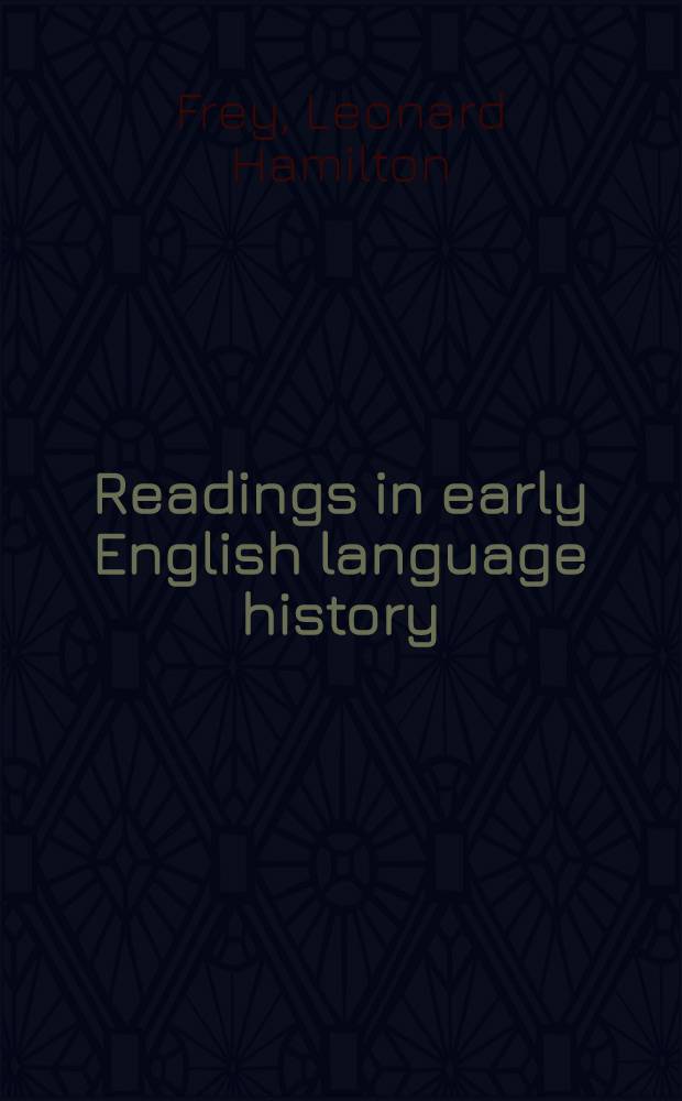 Readings in early English language history