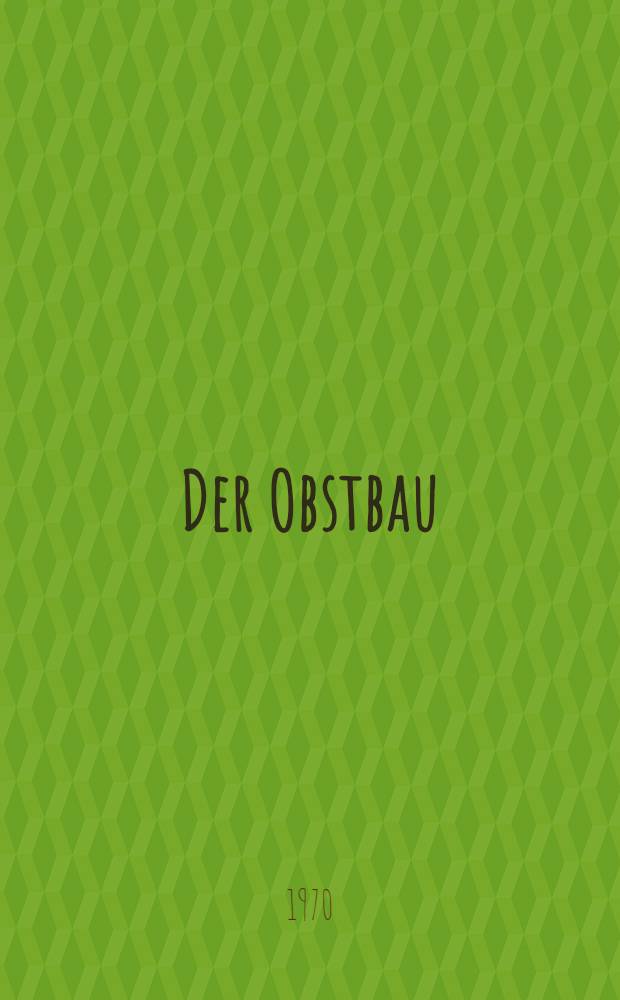 Der Obstbau