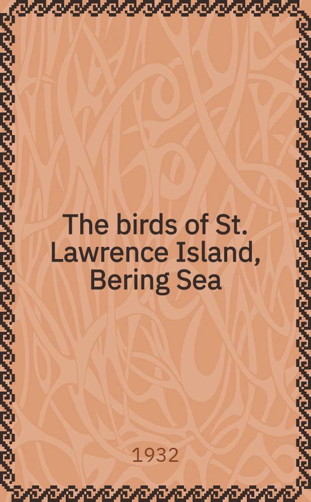 The birds of St. Lawrence Island, Bering Sea