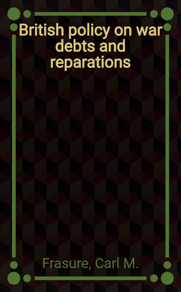 British policy on war debts and reparations