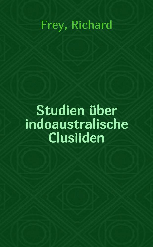 Studien über indoaustralische Clusiiden (Dipt.) nebst Katalog der Clusiiden