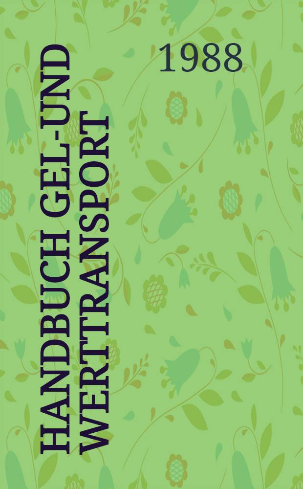 Handbuch Geld- und Werttransport