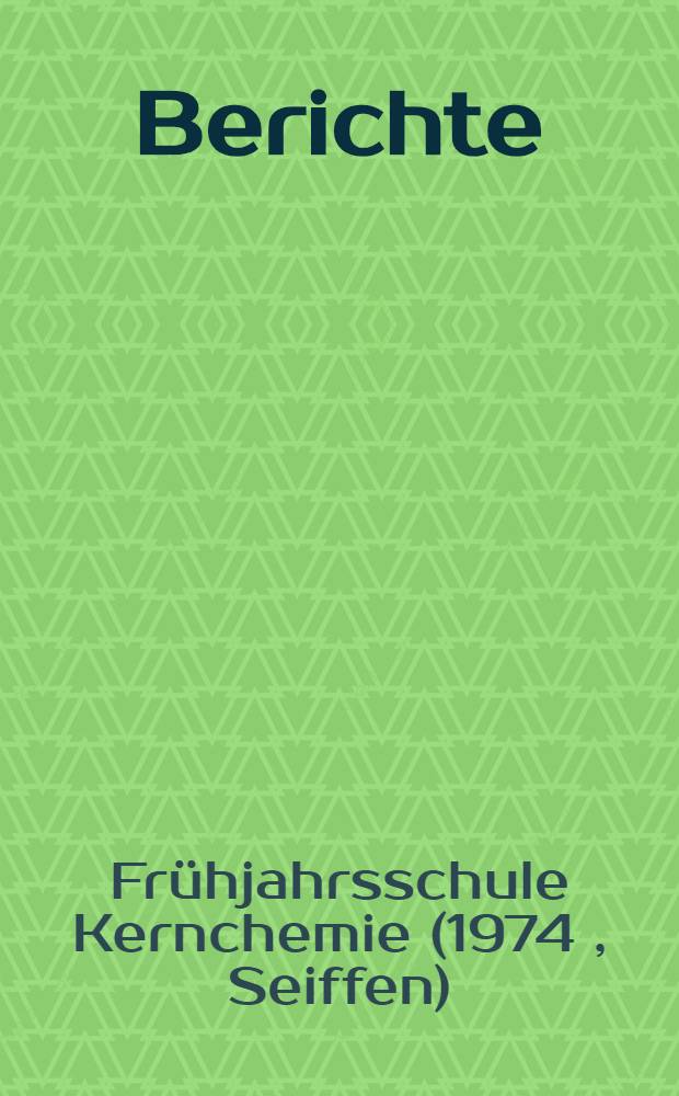 [Berichte]