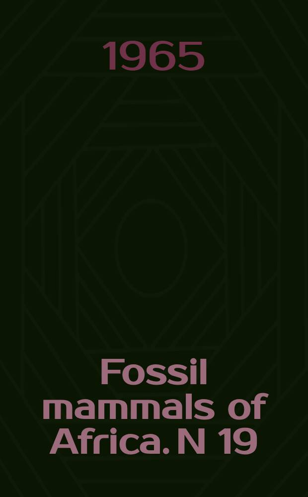 Fossil mammals of Africa. N 19 : The Miocene carnivora of East Africa