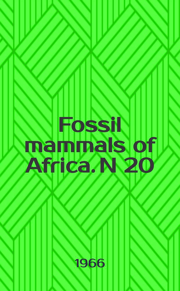 Fossil mammals of Africa. N 20 : Fossil antilopini of East Africa