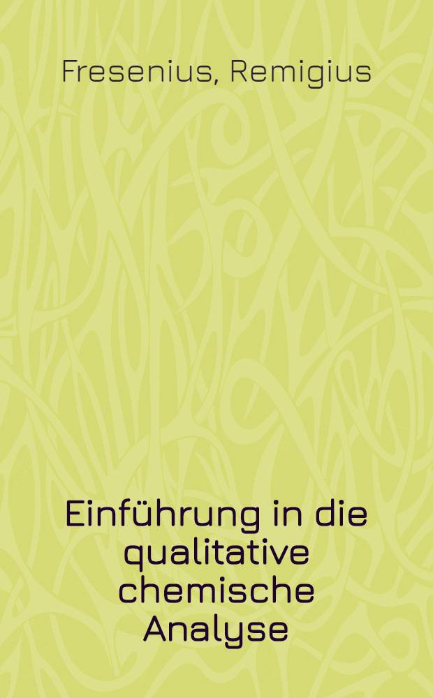 Einführung in die qualitative chemische Analyse