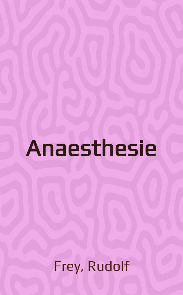 Anaesthesie