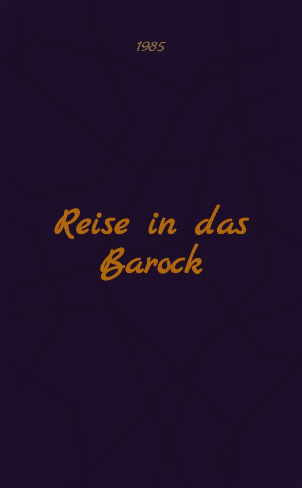 Reise in das Barock