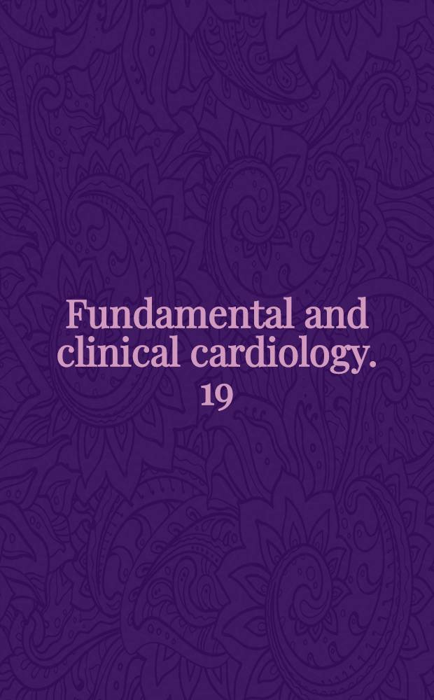 Fundamental and clinical cardiology. 19 : Low-molecular-weight heparins in prophylaxis and therapy of thromboembolic diseases