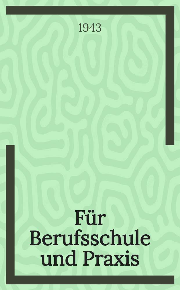 Für Berufsschule und Praxis