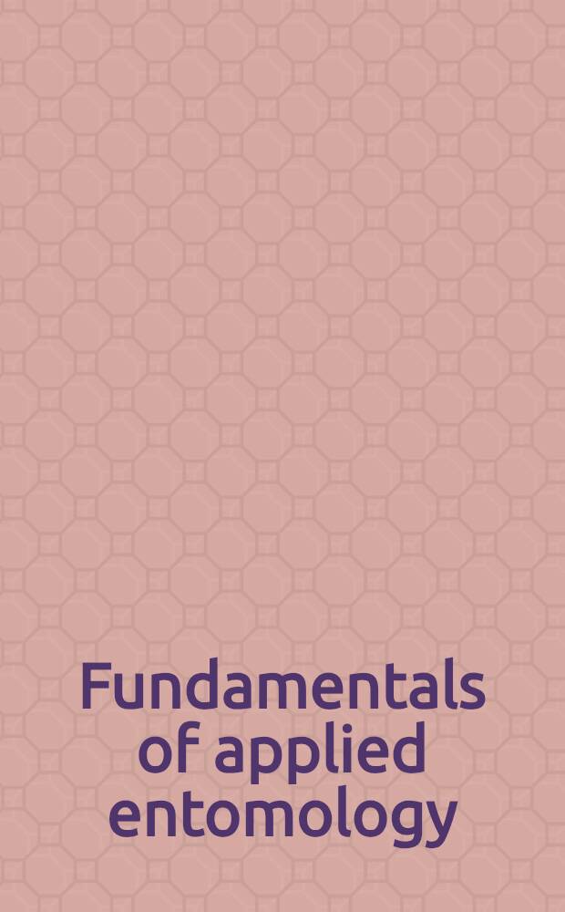 Fundamentals of applied entomology