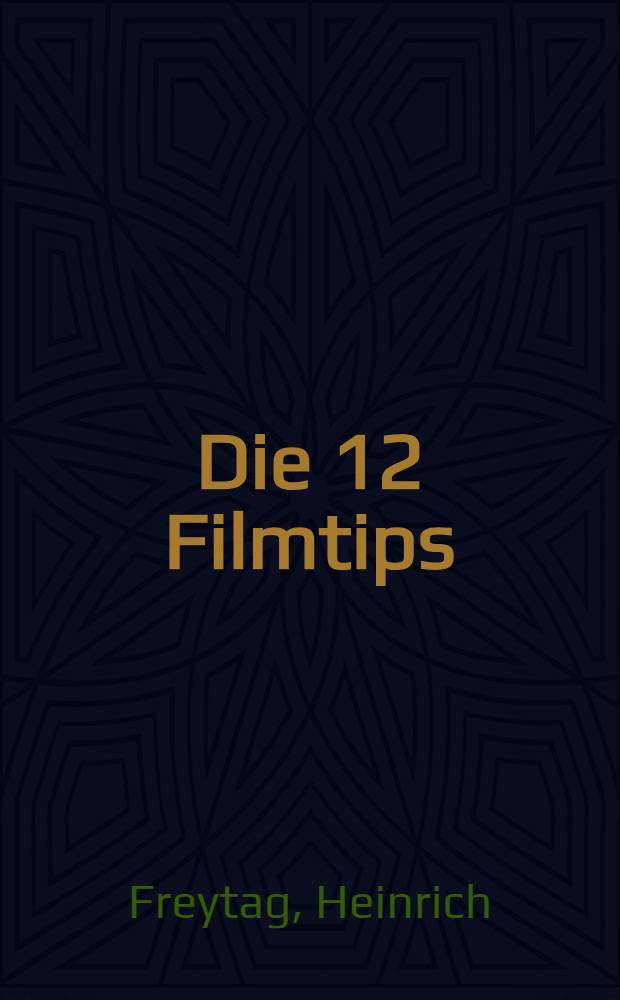 Die 12 Filmtips