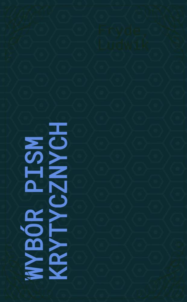 Wybór pism krytycznych