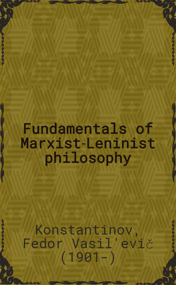 Fundamentals of Marxist-Leninist philosophy