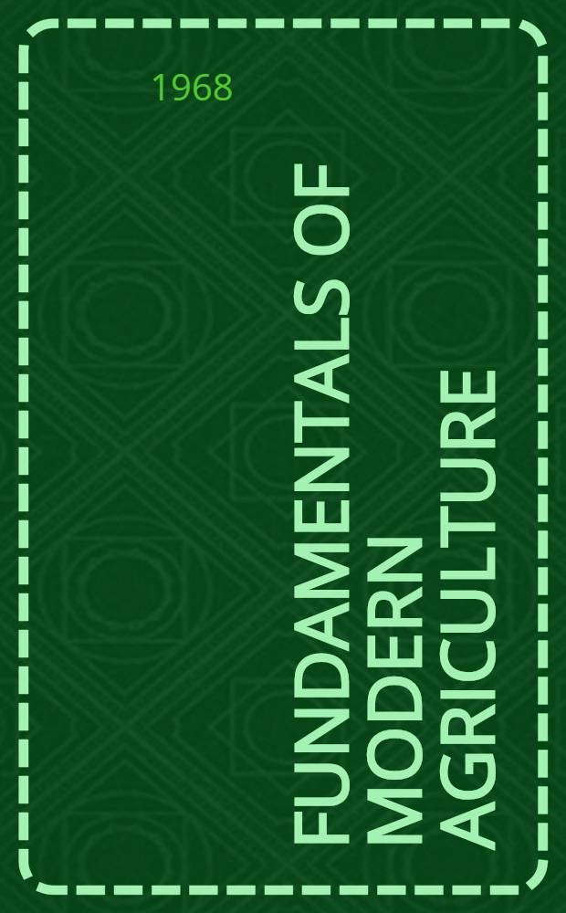Fundamentals of modern agriculture