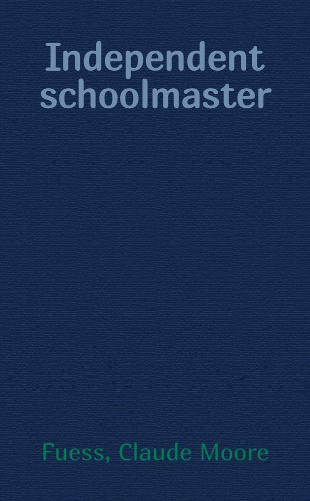 Independent schoolmaster