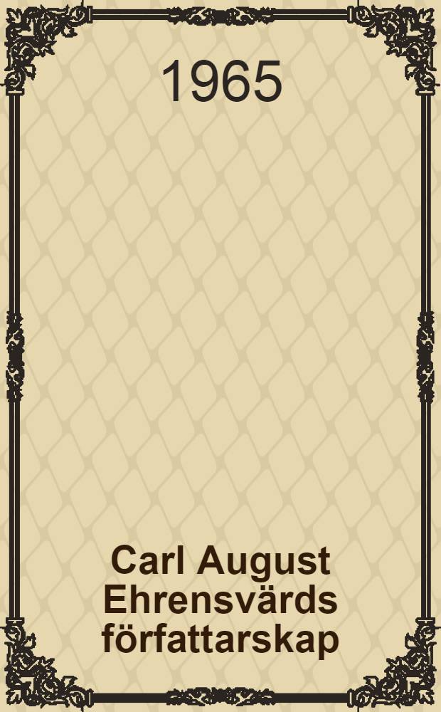 Carl August Ehrensvärds författarskap