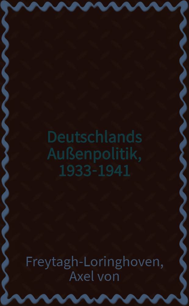 Deutschlands Außenpolitik, 1933-1941