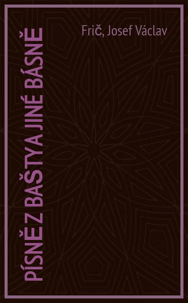 Písně z bašty a jiné básně