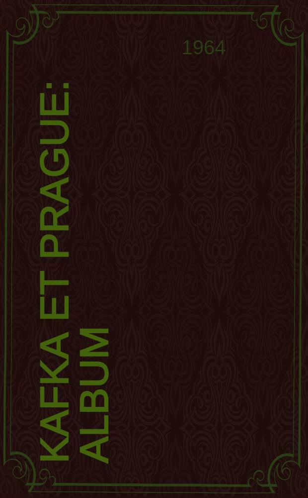 Kafka et Prague : Album