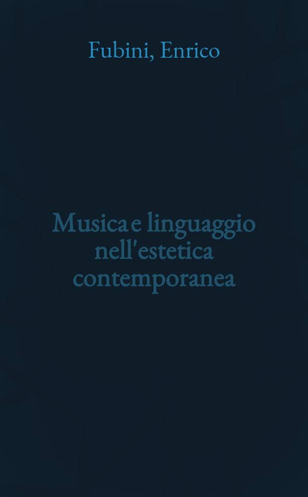 Musica e linguaggio nell'estetica contemporanea