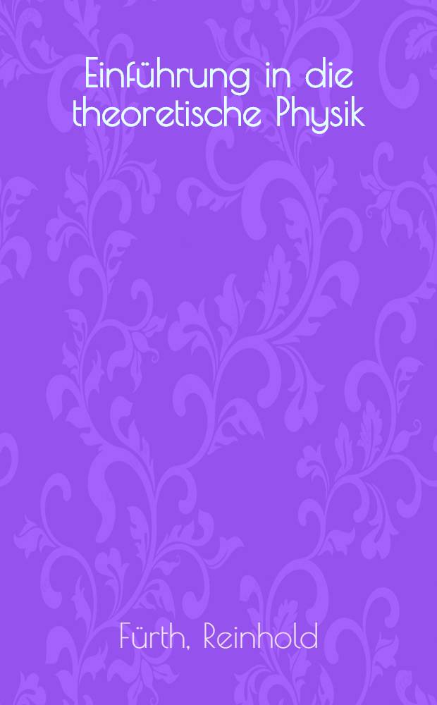 Einführung in die theoretische Physik