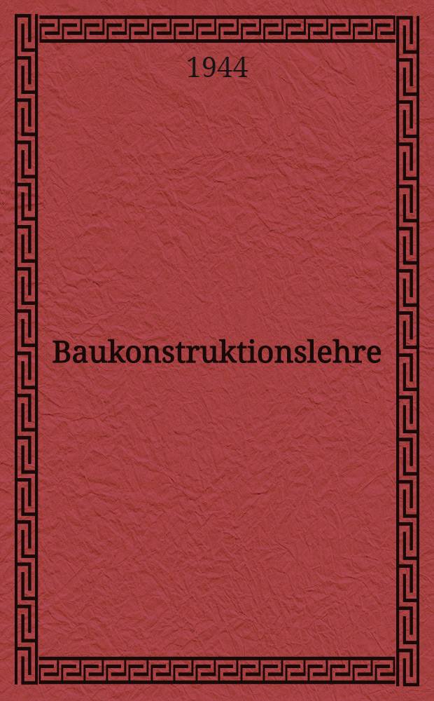 Baukonstruktionslehre
