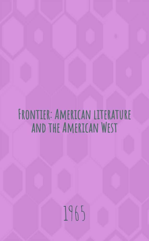 Frontier: American literature and the American West