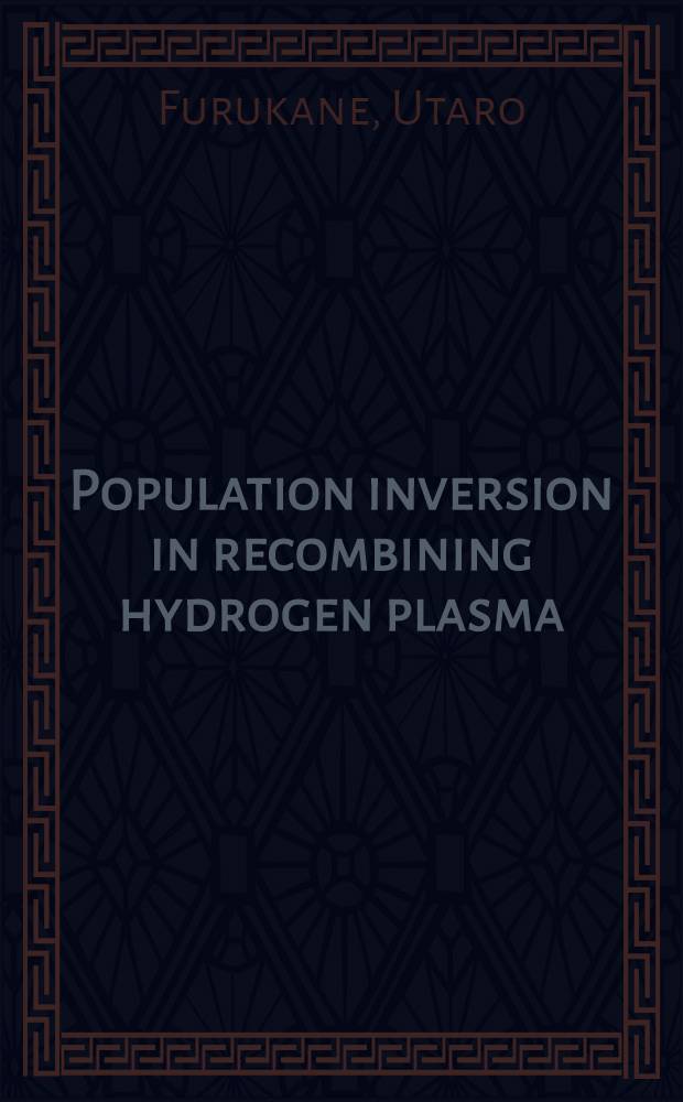 Population inversion in recombining hydrogen plasma