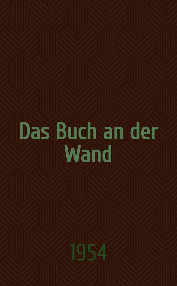 Das Buch an der Wand
