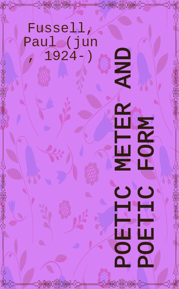 Poetic meter and poetic form