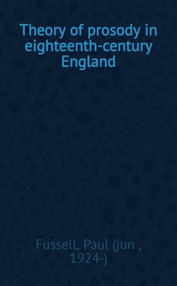 Theory of prosody in eighteenth-century England
