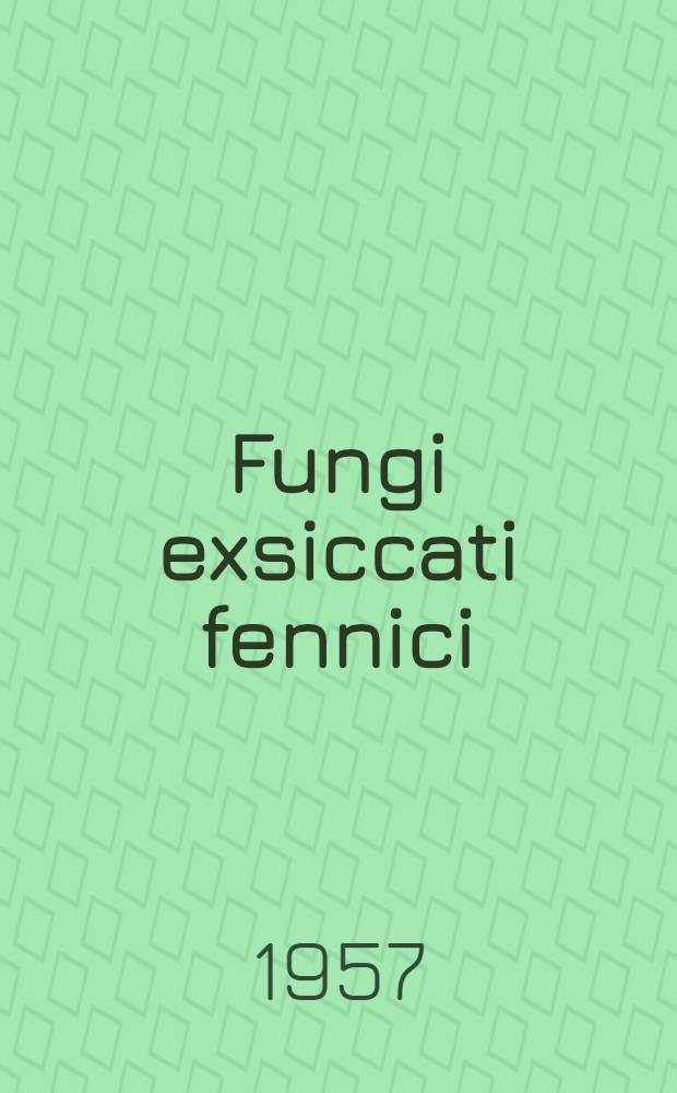 Fungi exsiccati fennici