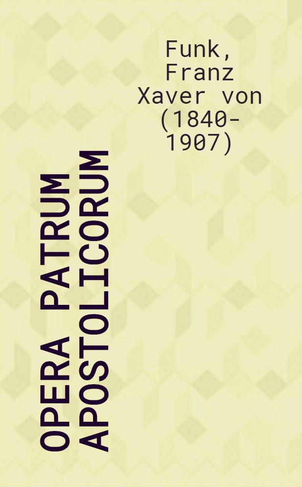 Opera patrum apostolicorum