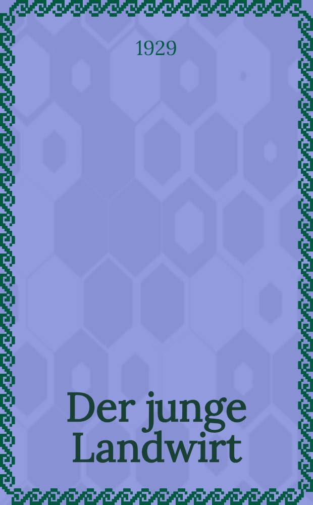 ... Der junge Landwirt