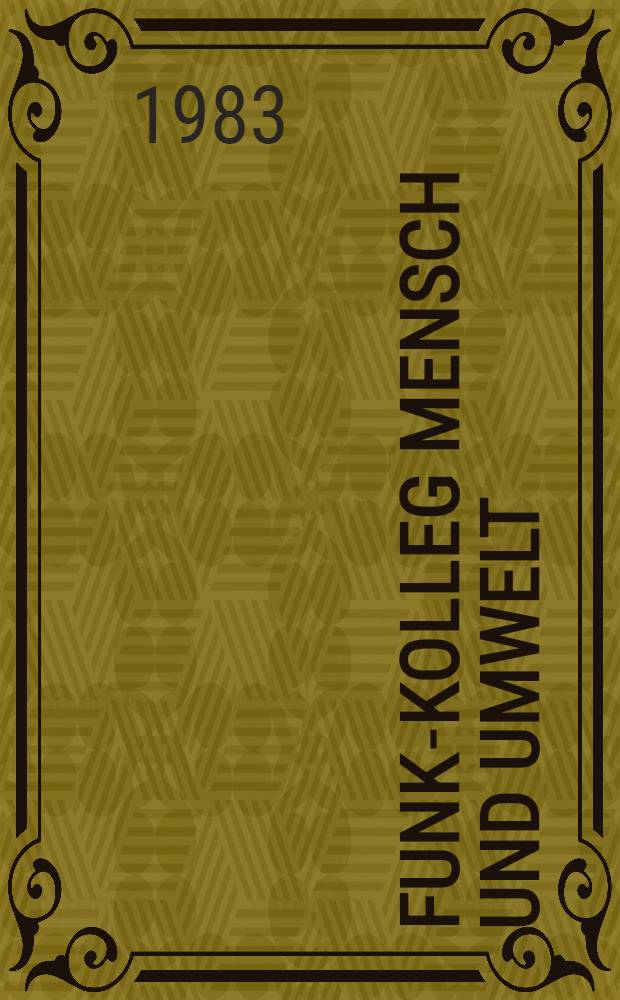 Funk-Kolleg Mensch und Umwelt