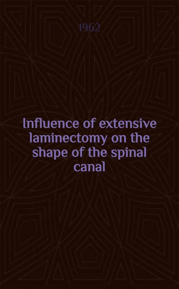 Influence of extensive laminectomy on the shape of the spinal canal