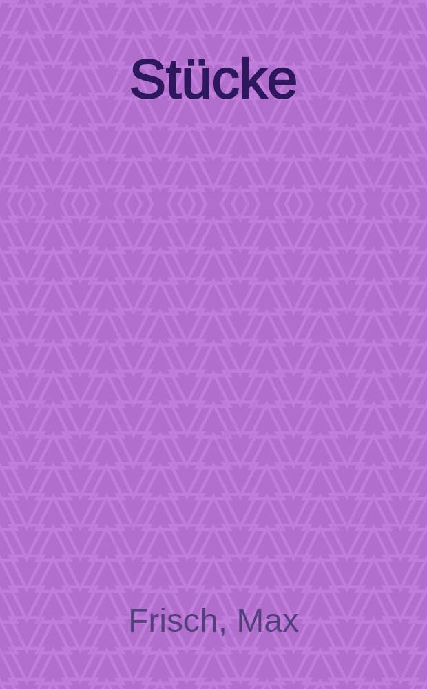 Stücke