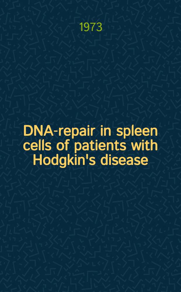 DNA-repair in spleen cells of patients with Hodgkin's disease