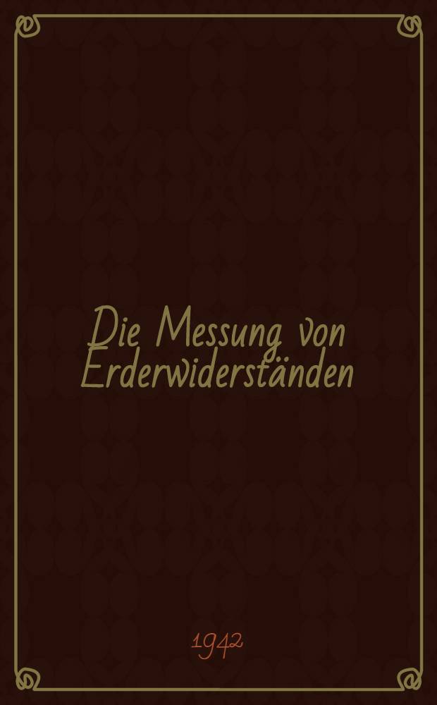 Die Messung von Erderwiderständen
